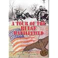 A Tour of the Bulge Battlefield