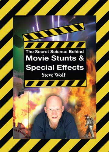Books: The Secret Science Behind Movie Stunts & Special Effects