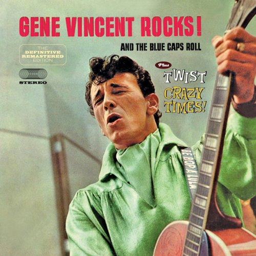 Gene Vincent & His Blue Caps - Gene Vincent Rocks And The Blue Caps Roll - Zortam Music