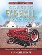 Classic Farmall Tractors: History, Models, Variations & Specifications 1922-1975 (Tractor Legacy Series)