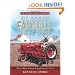 Classic Farmall Tractors: History, Models, Variations & Specifications 1922-1975 (Tractor Legacy Series)