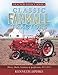 Classic Farmall Tractors: History, Models, Variations & Specifications 1922-1975 (Tractor Legacy Series)