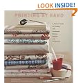 Printing by Hand: A Modern Guide to Printing with Handmade Stamps, Stencils, and Silk Screens