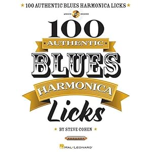 100 Authentic Blues Harmonica Licks (Book/CD)