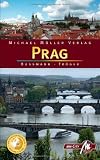 Prag MM-City: Reisehandbuch mit vielen praktischen Tipps - Michael Bussmann, Gabriele Tr&ouml;ger