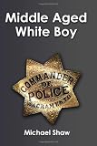 Middle-Aged White Boy