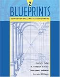 Blueprints 2: Composition Skills For Academic Writing