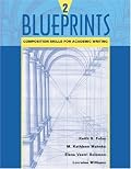 Blueprints 2: Composition Skills For Academic Writing