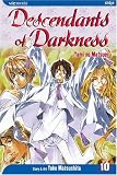 Descendants of Darkness: Yami no Matsuei, Vol. 10