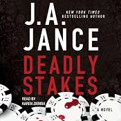 Deadly Stakes: Ali Reynolds, Book 8 | [J. A. Jance]