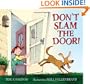 Don't Slam the Door!