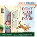 Don't Slam the Door!