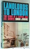 Landlords to London : the story of a capital and its growth