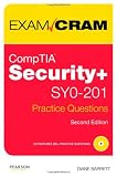  : CompTIA Security+ SY0-201 Practice Questions Exam Cram (2nd Edition)