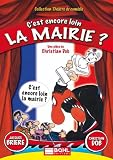 DVD C'est encore loin la mairie ?, film DVD C'est encore loin la mairie ?