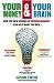 Your Money and Your Brain: How the New Science of Neuroeconomics Can Help Make You Rich