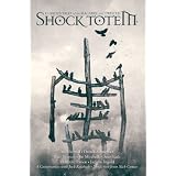 Shock Totem 5: Curious Tales of the Macabre and Twisted