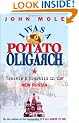 I Was a Potato Oligarch: Travels and Travails in the New Russia