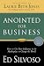 Image of Anointed for Business - How to use your influence in the marketplace to change the world