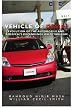 Vehicle of Desire: Evolution of the Automobile and America's Dependence on Petroleum