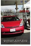 Vehicle of Desire: Evolution of the Automobile and America's Dependence on Petroleum