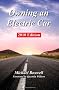 Owning an Electric Car: Find the truth about using electric cars including range, charging, batteries, environmental impact and everyday use of plug in cars (2010 Edition)