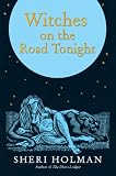 The Witches on the Road Tonight