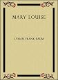 Mary Louise