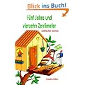 F�nf Jahre und vierzehn Zentimeter