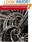Strategic Brand Communication Campaigns