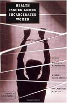 Health Issues Among Incarcerated Women