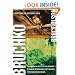 Bruchko: The Astonishing True Story of a 19-Year-Old American, His Capture by the Motilone Indians and His Adventures in Christianizing the Stone Age Tribe