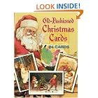 Old-Fashioned Christmas Postcards: 24 Postcards by  Gabriella Oldham