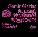 Gothic Melting Ice Cream&rsquo;s Darkness&ldquo;Nightmare&rdquo;