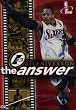 NBA - Allen Iverson - The Answer NBA - Allen Iverson - The Answer