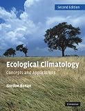 Ecological Climatology: Concepts and Applications