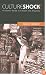 Culture Shock! Saudi Arabia: A Survival Guide to Customs and Etiquette (Culture Shock! Guides)