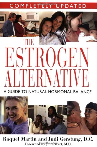 The Estrogen Alternative: A Guide to Natural Hormonal Balance Book Image