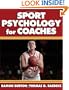 Sport Psychology for Coaches