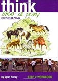 picture of Think Like a Pony on the Ground: Step 2 (Think Like a Pony)