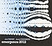 Emergence 2012