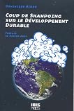 Coup de shampoing sur le d�veloppement durable
