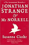 Jonathan Strange & Mr. Norrell: A Novel