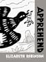 Apprehend (Fence Modern Poets Series)