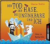 Image de Der Tod, der Hase, die Unsinkbare und ich
