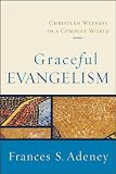 Graceful Evangelism: Christian Witness in a Complex World