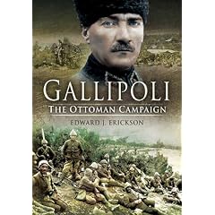 Gallipoli: The Ottoman Campaign