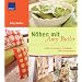 N�hen mit Amy Butler: Einfach und sch�n: 25 Projekte