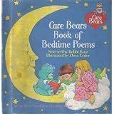Care Bears Book of Bedtime Poems (Bedtime Bear's Book of Bed Time Poems)