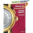 Wristwatches Armbanduhren Montres-Bracelets by  Gisbert L. Brunner and Christian Pfeiffer-Belli